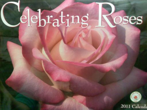 2011 Rose Society Calendar